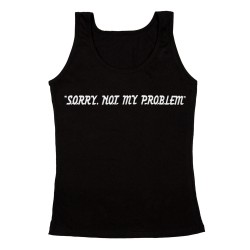 ΓΥΝΑΙΚΕΙΟ ΑΜΑΝΙΚΟ ΜΠΛΟΥΖΑΚΙ SORRY NOT MY PROBLEM ΓΥΝΑΙΚΕΙΟ ΑΜΑΝΙΚΟ ΜΠΛΟΥΖΑΚΙ SORRY NOT MY PROBLEM